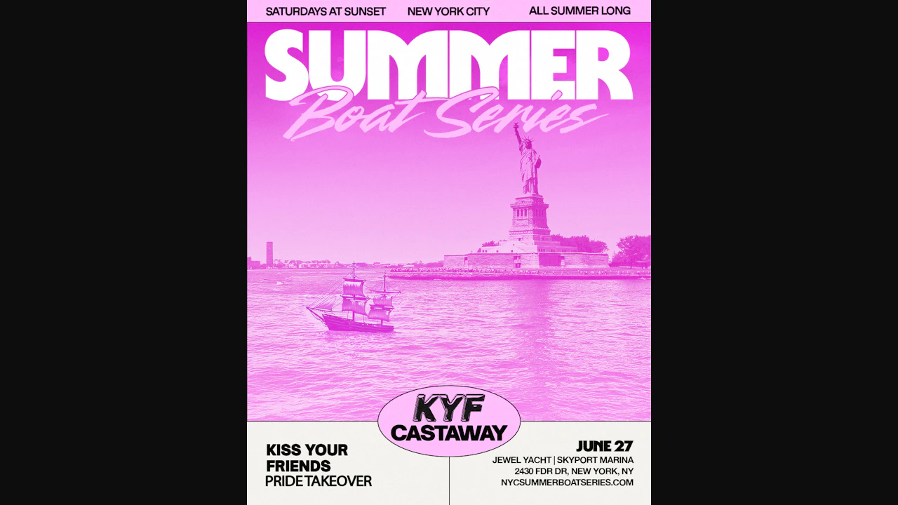 NYC Summer Boat Series x Kiss Your Friends