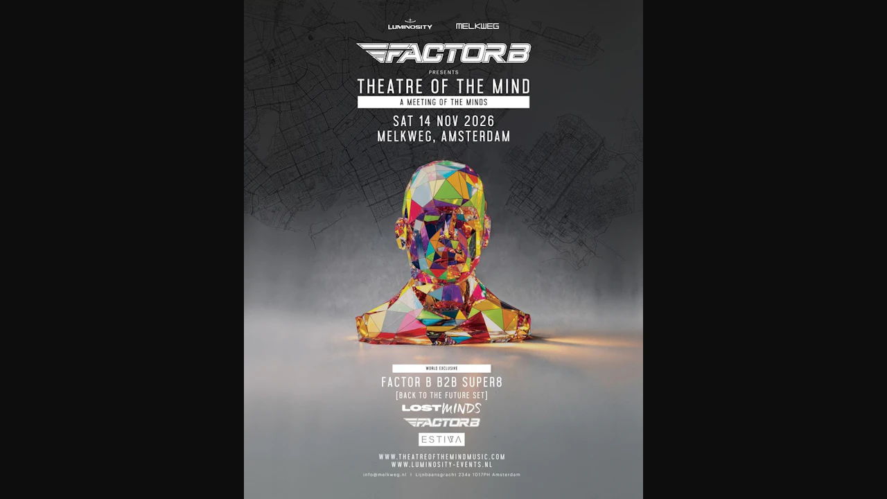 Factor B x Theatre of the Mind: Meeting of the Minds – Melkweg