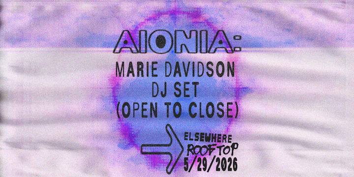AIONIA: Marie Davidson DJ Set (Open To Close)