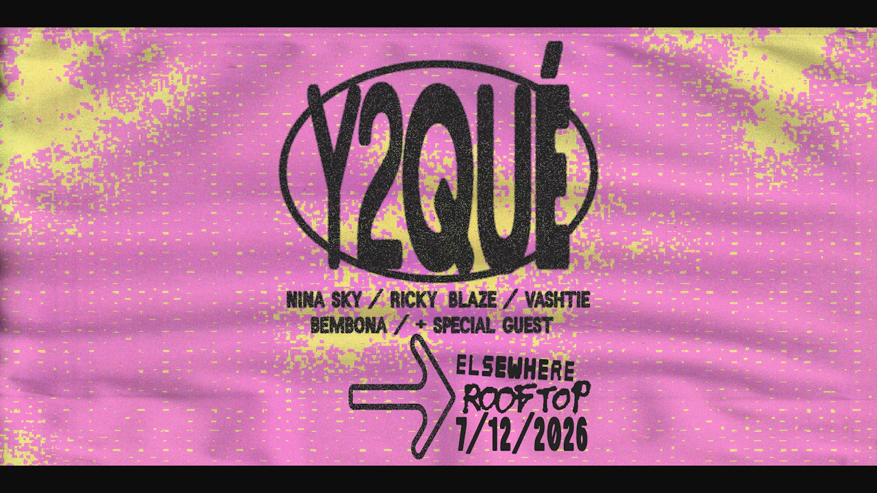 Y2QUÉ: Nina Sky, Ricky Blaze, Vashtie, Bembona + Special Guest