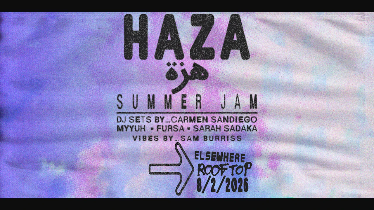 Haza Summer Jam - DJ Sets by Carmen Sandiego, Myyuh, Fursa, Sarah Sadaka