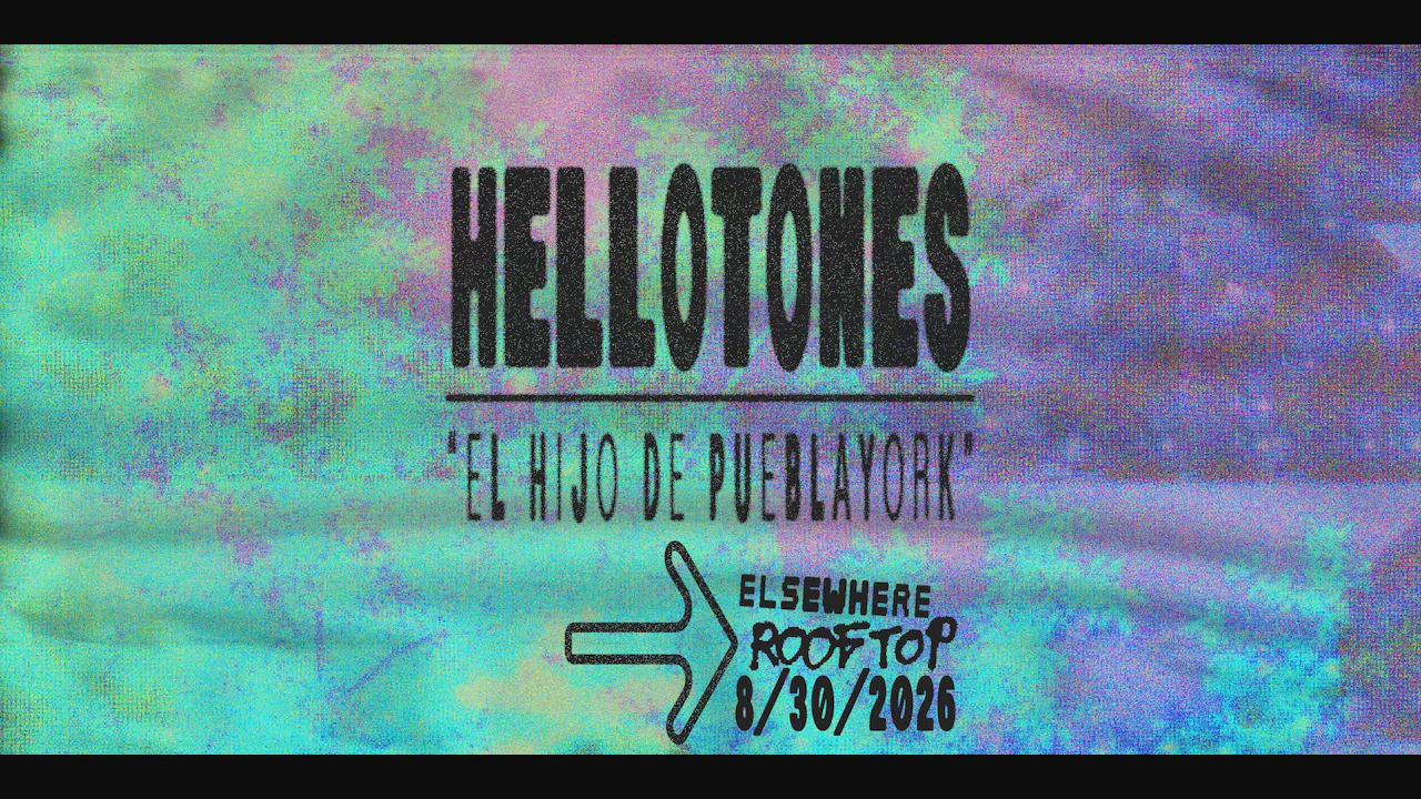 hellotones "El Hijo de PueblaYork"