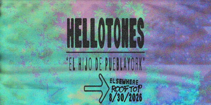 hellotones "El Hijo de PueblaYork"