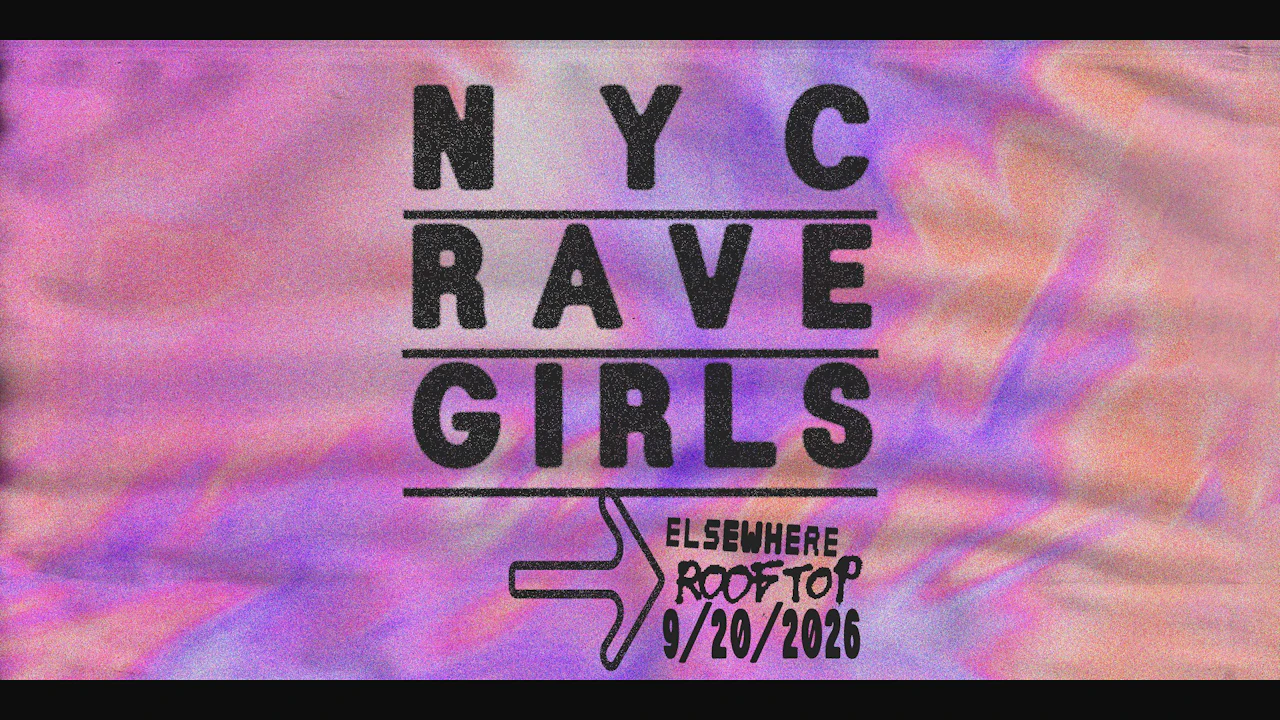 Nyc Rave Girls: 3-year Anniversary