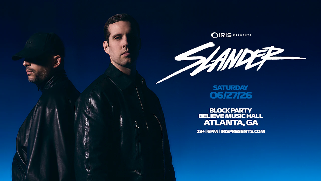 Slander Block Party @ Believe Outside