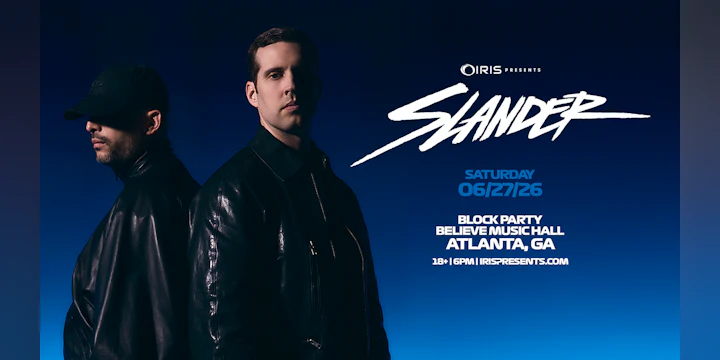 Slander Block Party @ Believe Outside