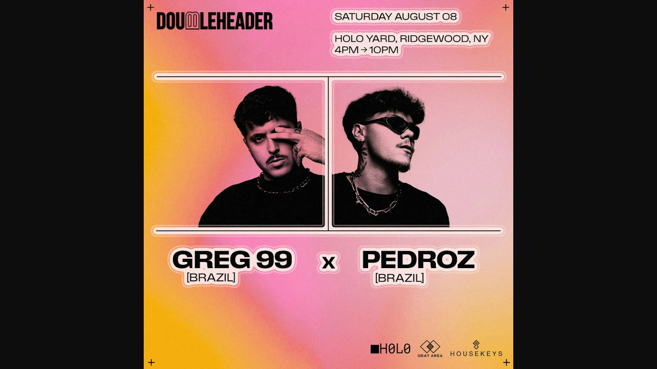 DOUBLEHEADER: GREG 99 x Pedroz *Open Air*