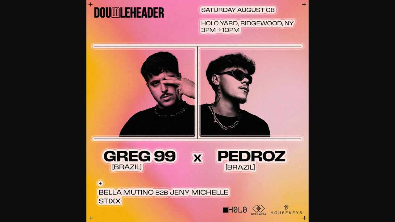 DOUBLEHEADER: GREG 99 x Pedroz *Open Air*