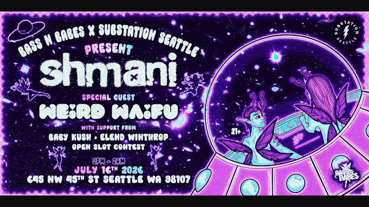 Bass n Babes Presents shmani