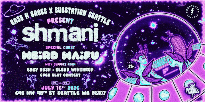 Bass n Babes Presents shmani