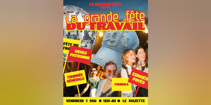 La Grande Fête du Travail : congés payés & tombola !