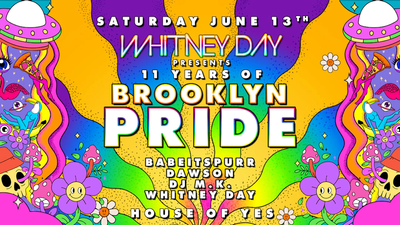 Brooklyn Pride: Babeitspurr · Dawson · DJ M.k. · Whitney Day