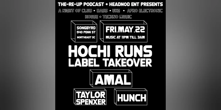 Hochi Runs Label Takeover ft. Amal