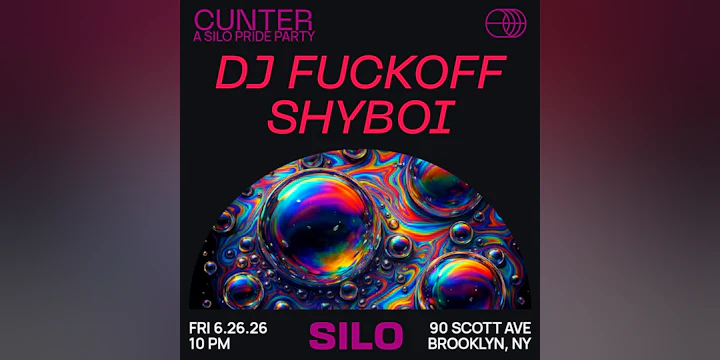 SILO Pride: DJ Fuckoff / Shyboi