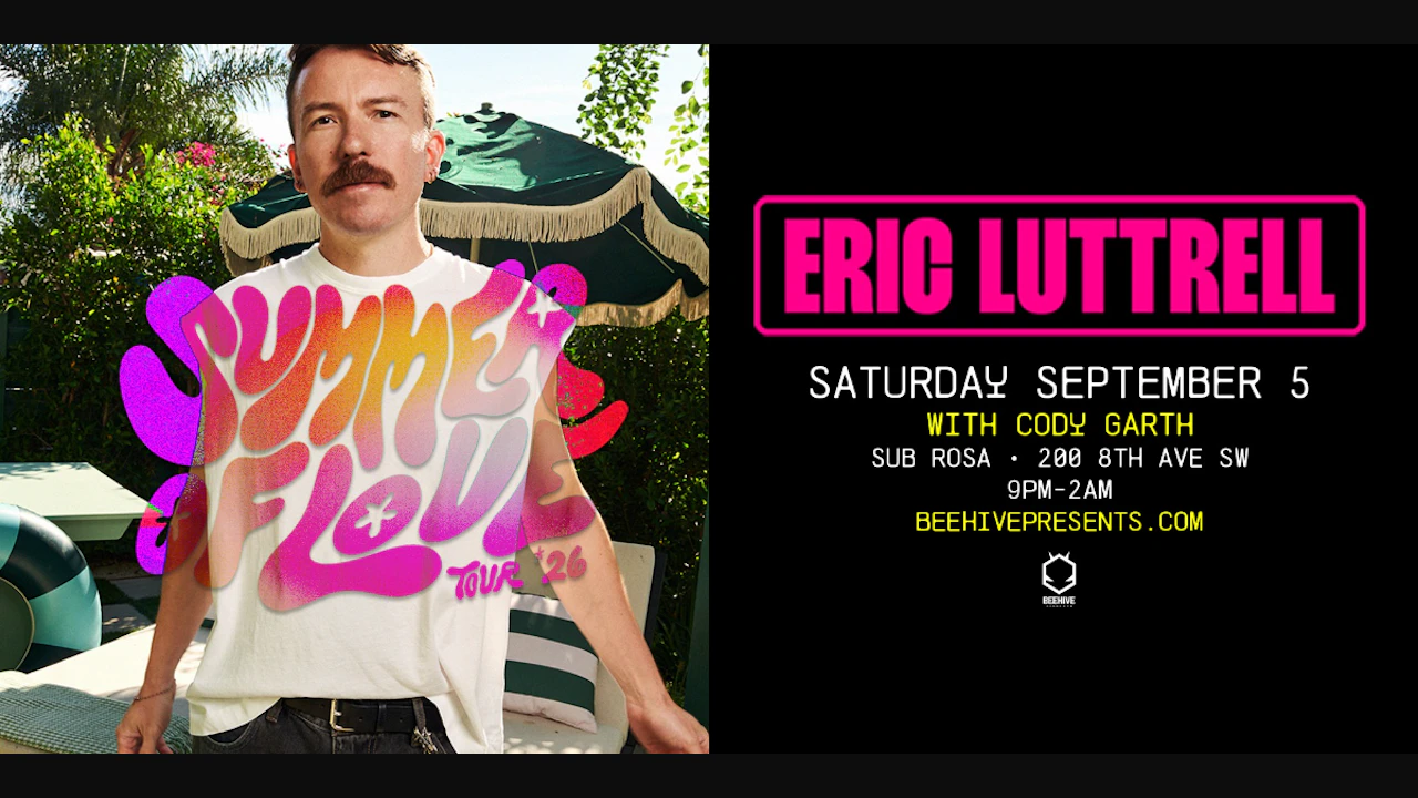 Eric Luttrell • 09.05.26 (Labour Day Long Weekend)