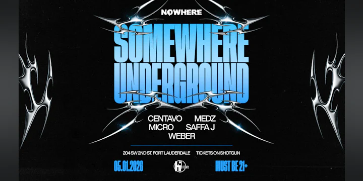 Somewhere Underground @ Nowhere | S4v3