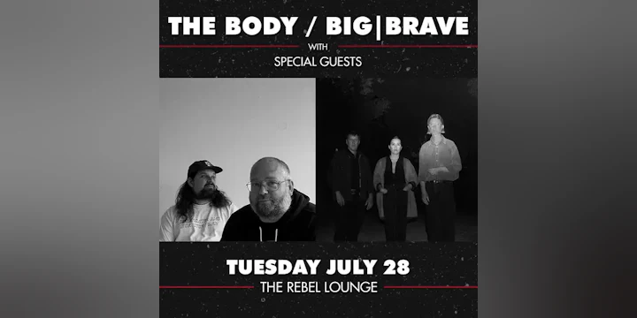 The Body / Big|brave