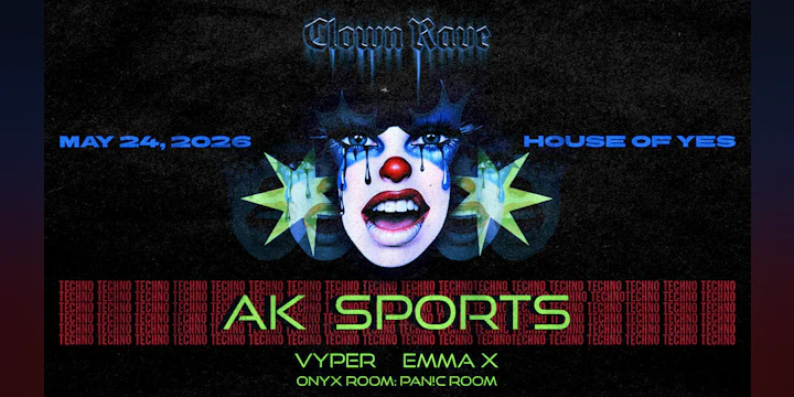 Clown Rave: Ak Sports, Vyper, Emma Offen, Pan!c Room