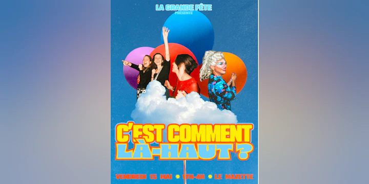 LA Grande Fête : C'est Comment Là-haut ?