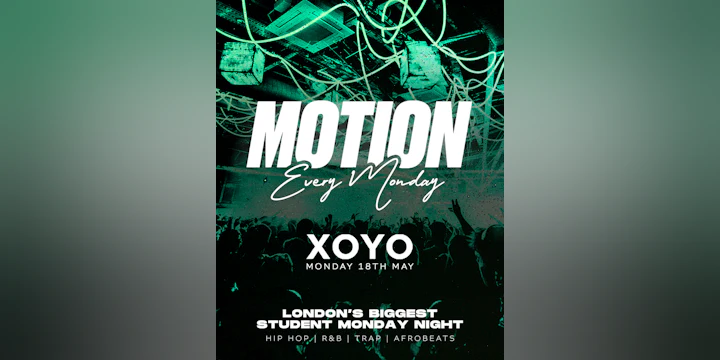 MOTION Every Monday