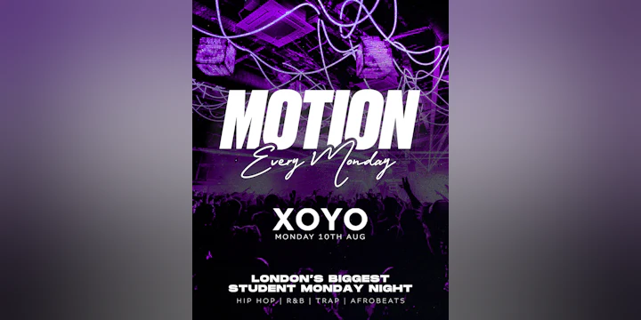 MOTION Every Monday