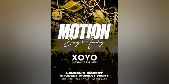 MOTION Every Monday