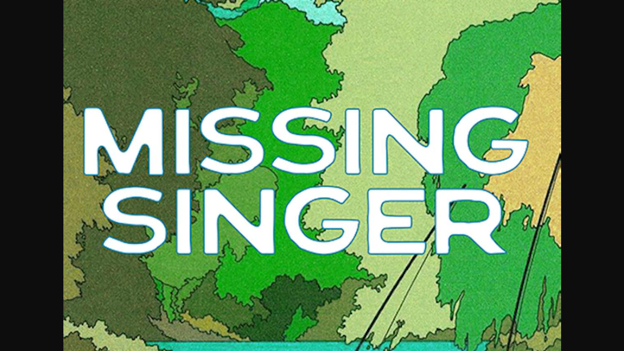 Missing Singer