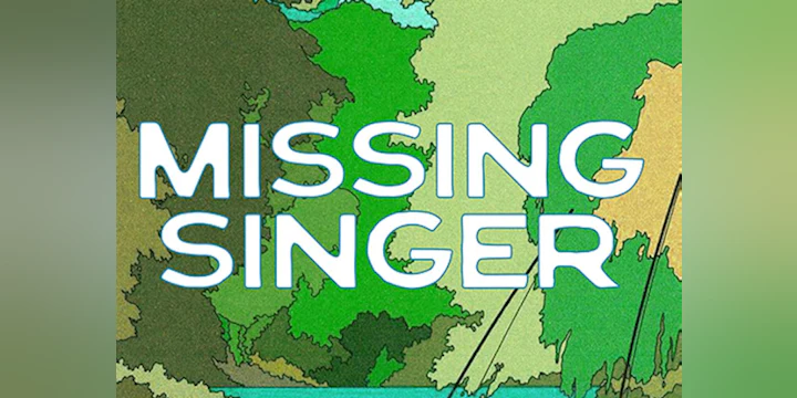 Missing Singer