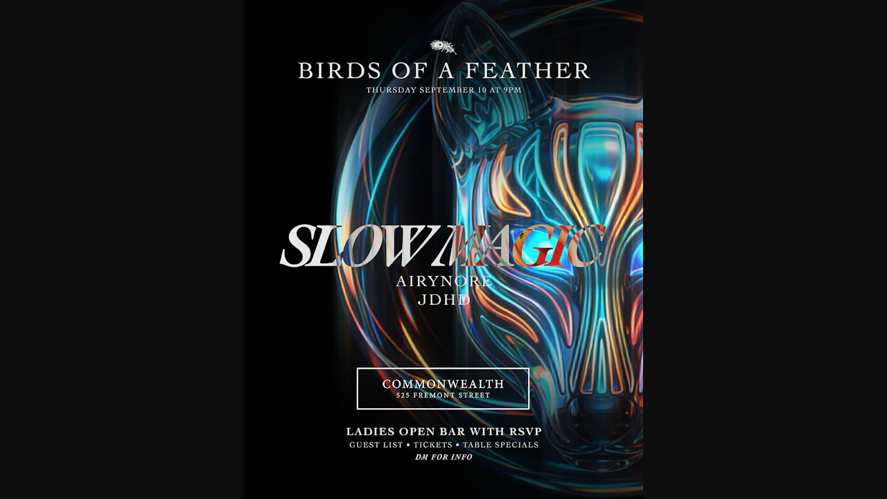 Birds of A Feather: Slow Magic