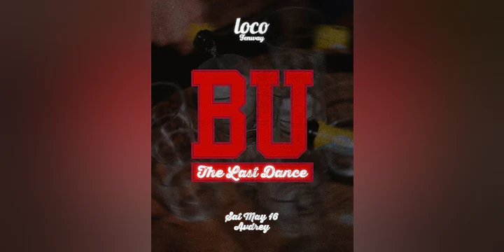 BU: The Last Dance