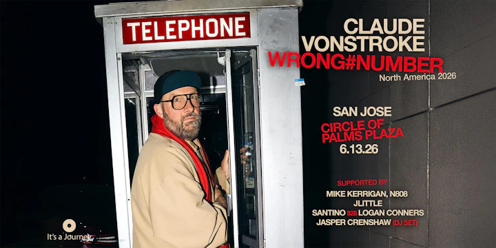 Claude Vonstroke | Mike Kerrigan | N808 | Jlittle : Day Party 2pm-9pm (18+)