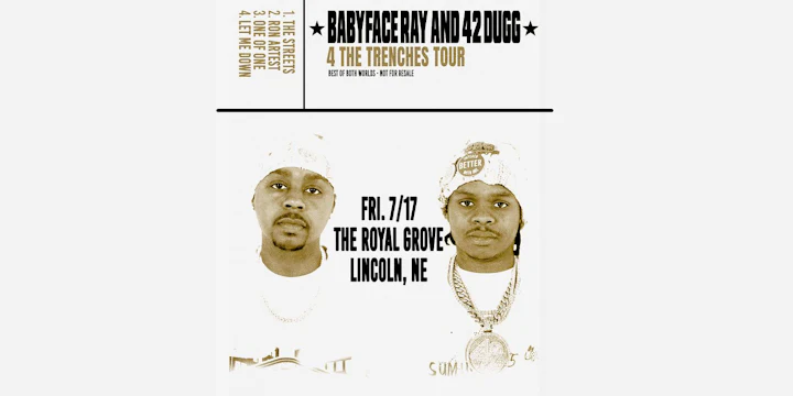 Babyface Ray And 42 Dugg - 4 the Trenches Tour