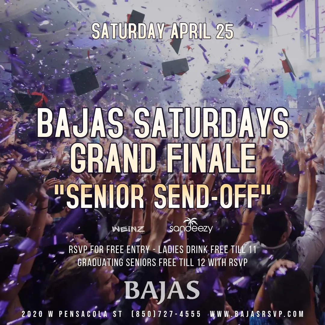 Bajas Saturdays Grand Finale - Senior Send Off
