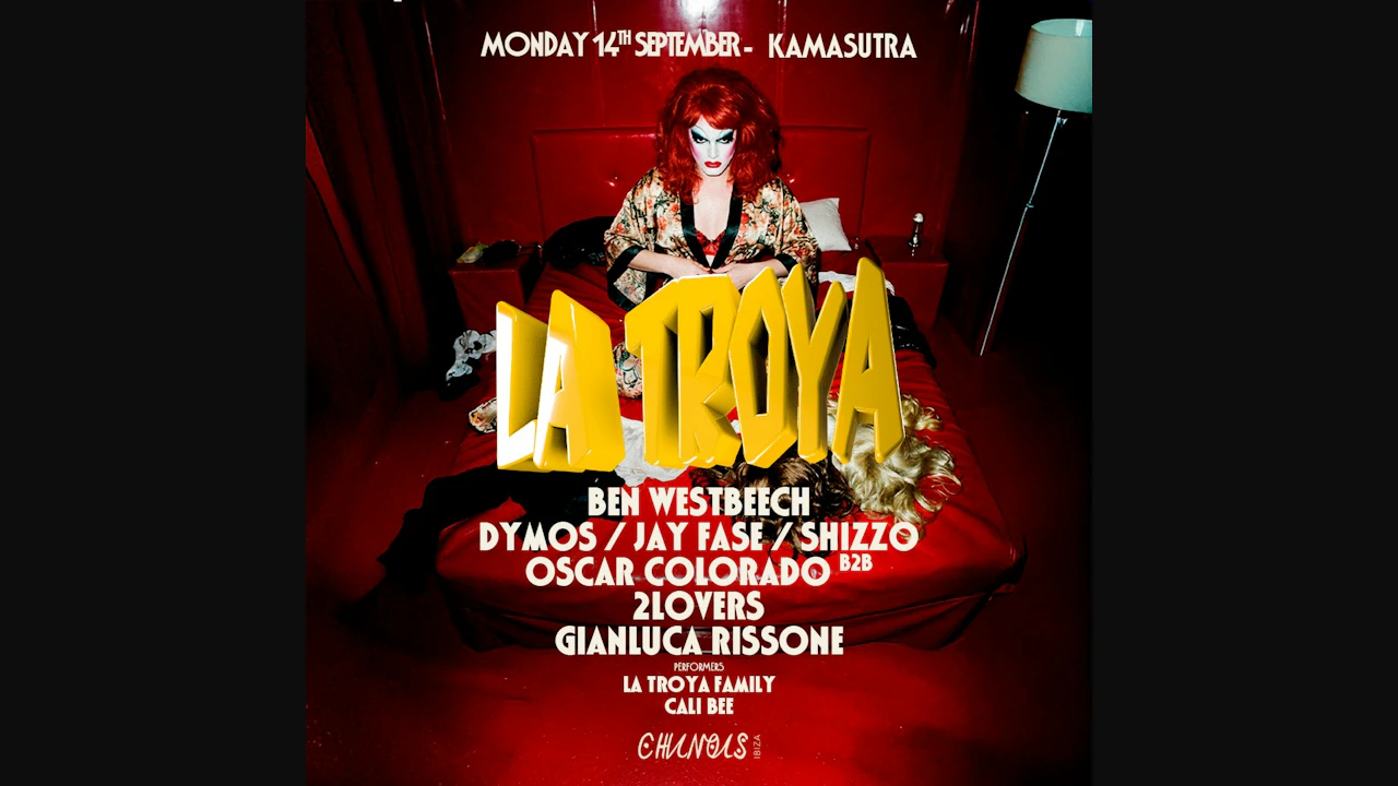 La Troya: Ben Westbeech, Dymos / Jay Fase / Shizzo, Oscar Colorado B2B 2Lovers, Gianluca Rissone