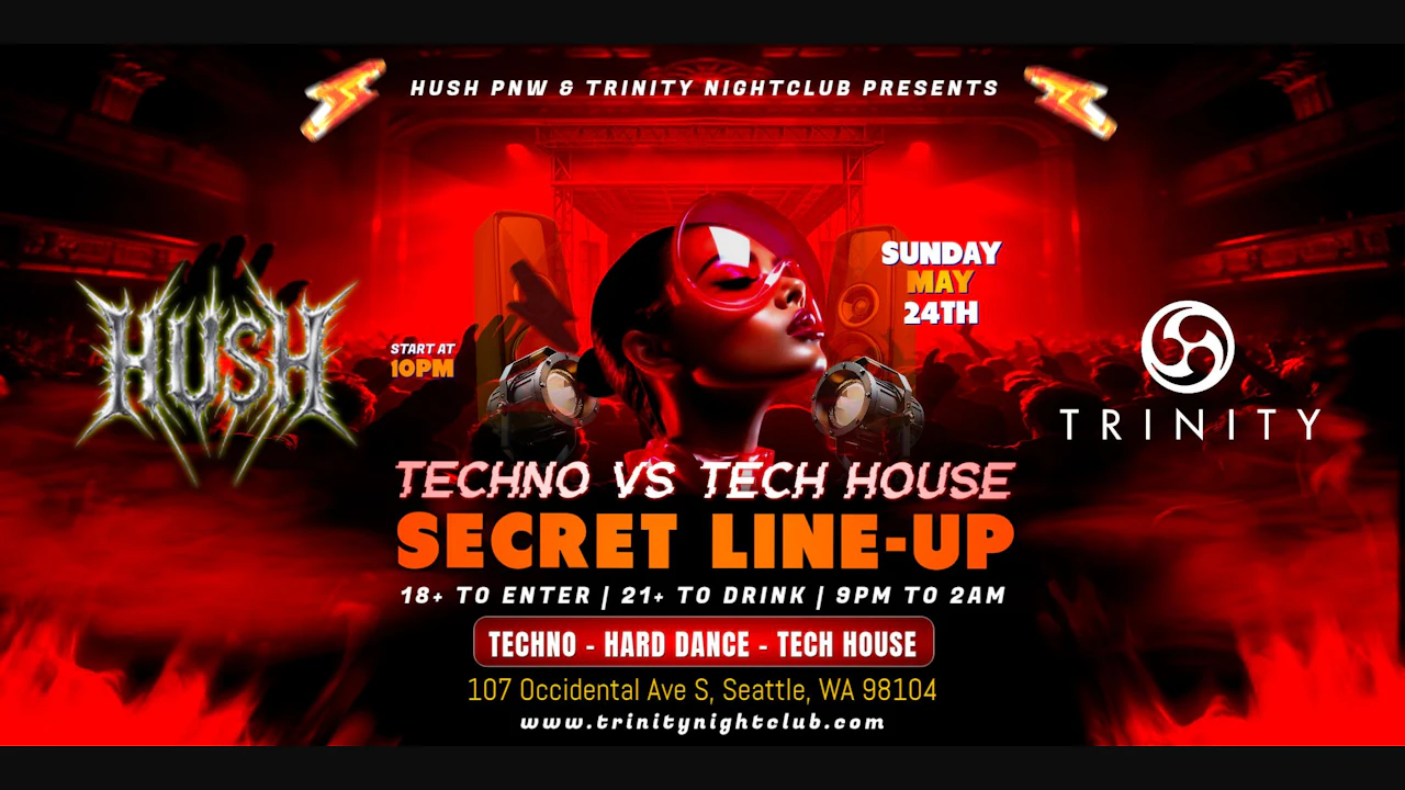 HUSH Presents: Techno vs. Tech House in Seattle