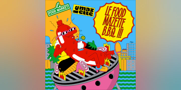 Le Food Market & Le Mazette présentent LE FOOD MAZETTE !