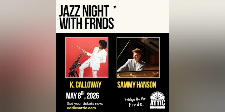Jazz Night with FRNDS ft. K. Calloway & Sammy Hanson