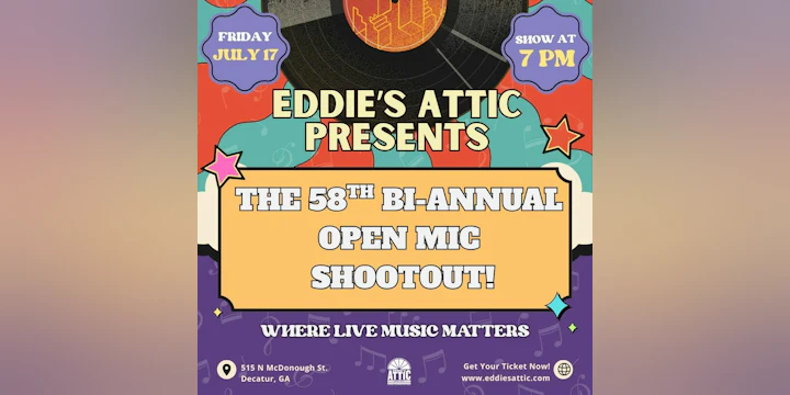 Eddie's Attic 58th Bi-Annual Open Mic Shootout