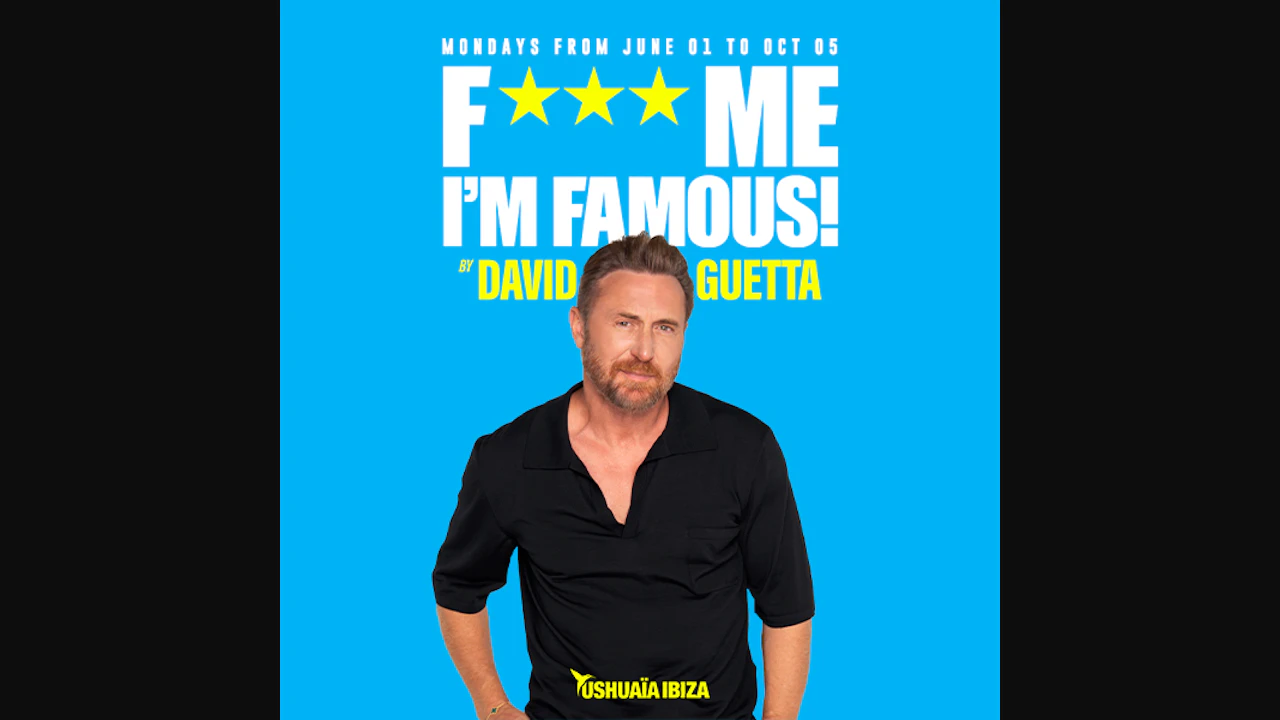 F*** Me I'm Famous! by David Guetta