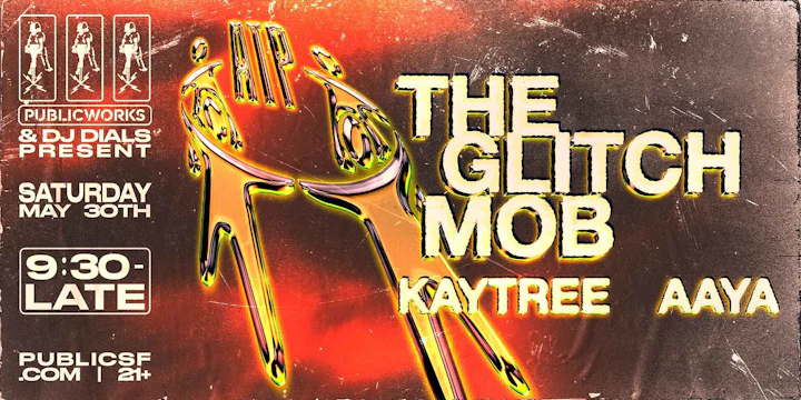 The Glitch Mob presented by PW and DJ Dials