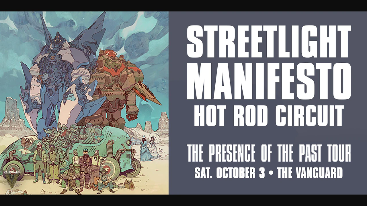 Streetlight Manifesto: The Presence of the Past Tour
