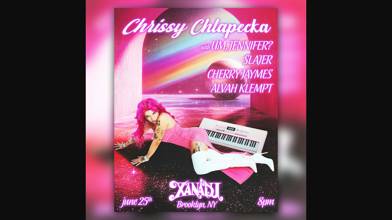 Chrissy Chlapecka, Um, Jennifer?, SLAJER, Cherry Jaymes, Alvah Klempt (concert)