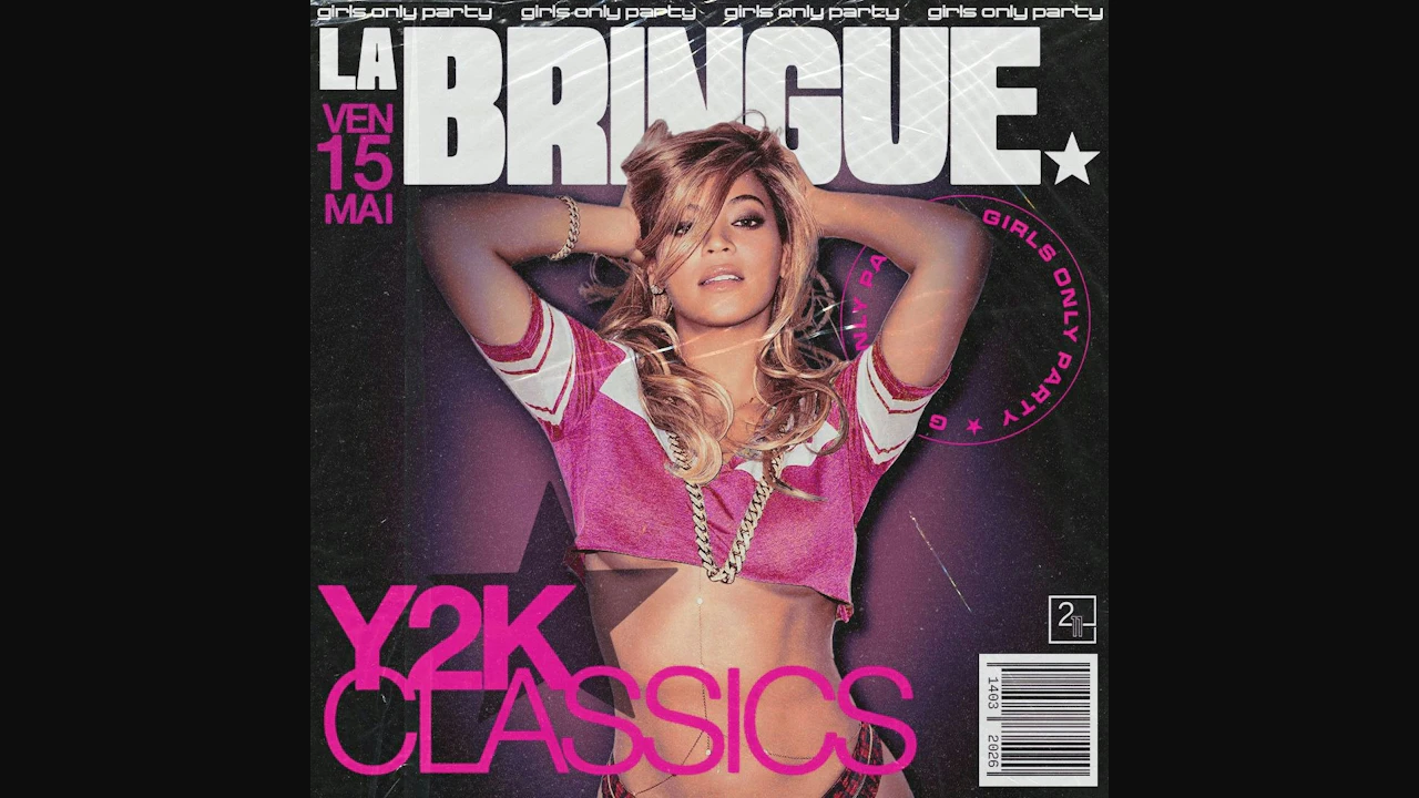 La Bringue - Y2k Classics