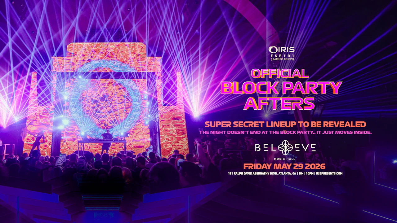 Block Party Afters @ Believe Music Hall
