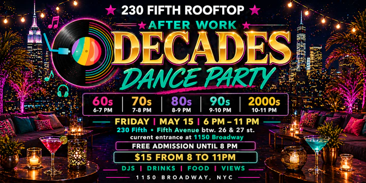 Decades Dance Party // Free Entry Until 8pm