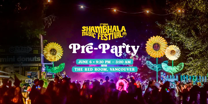 Official Shambhala Pre-Party Vancouver 2026