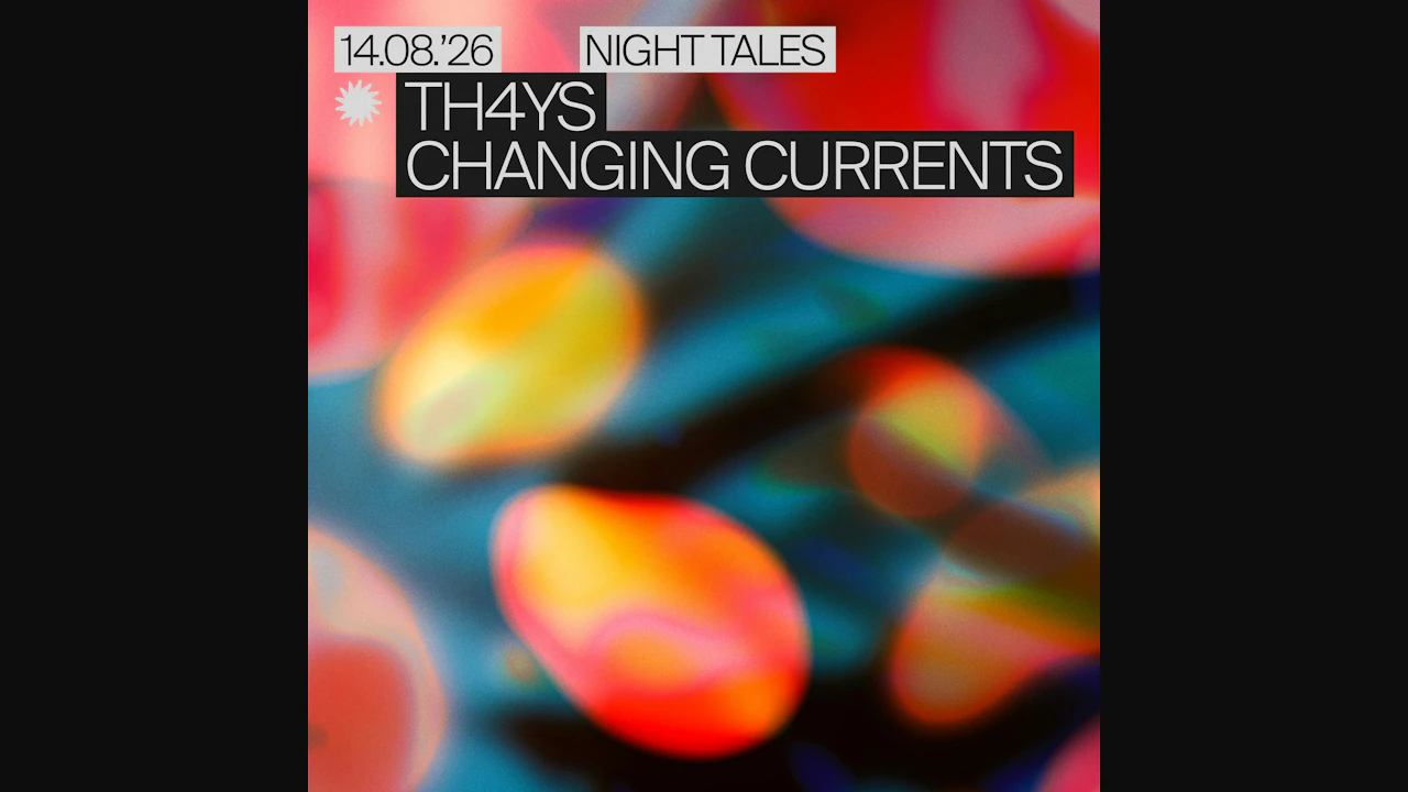 THAYS & Changing Currents