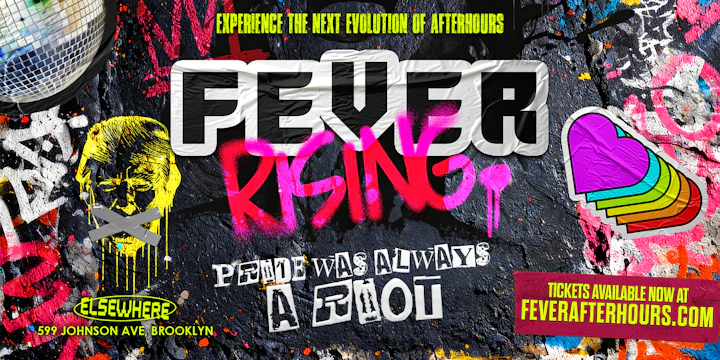 FEVER Rising I NYC Pride Afterhours 2026
