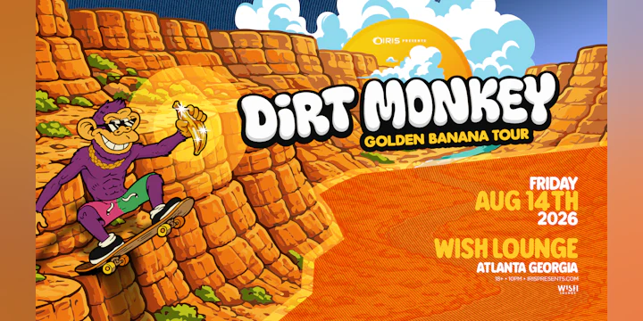 Dirt Monkey @ Wish Lounge