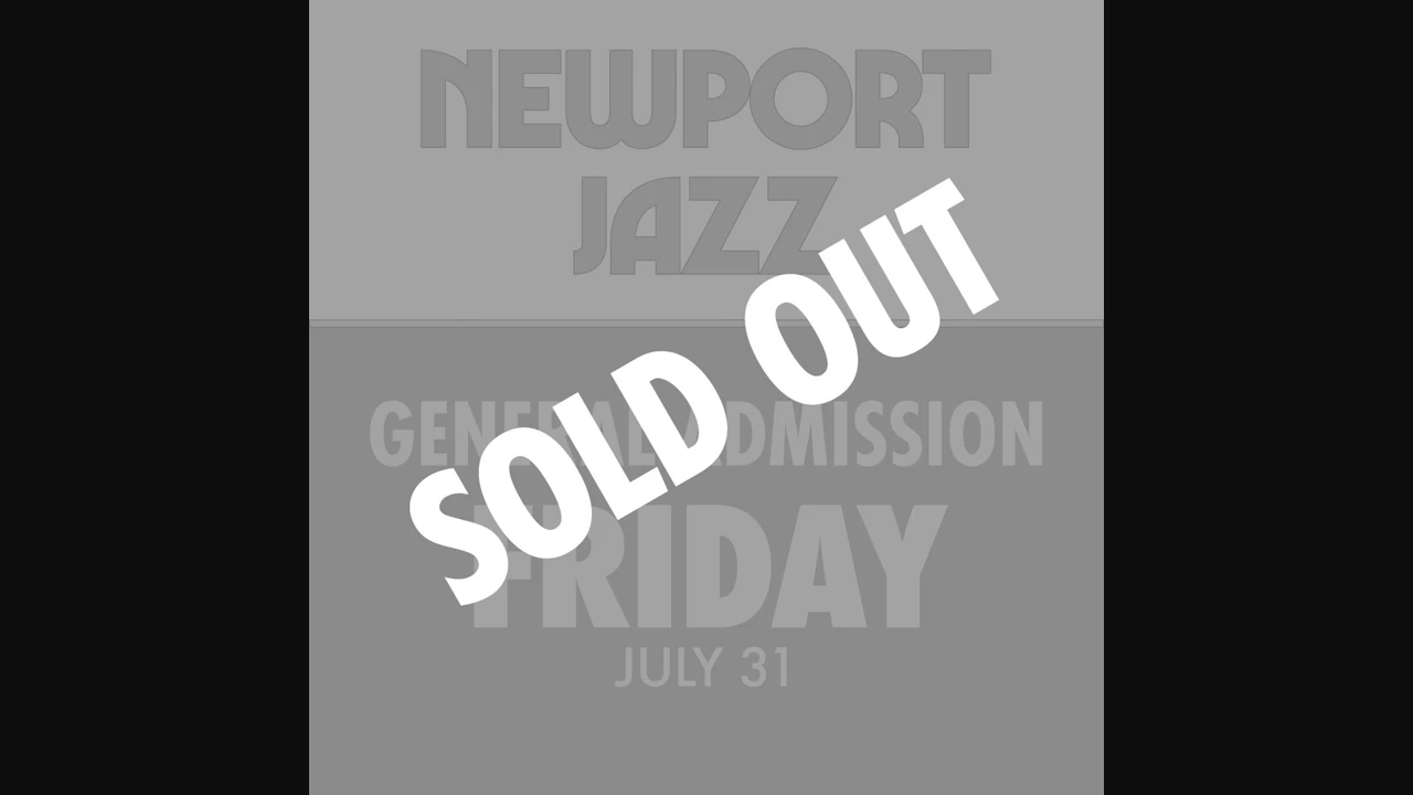 Newport Jazz Friday-Only General Admission